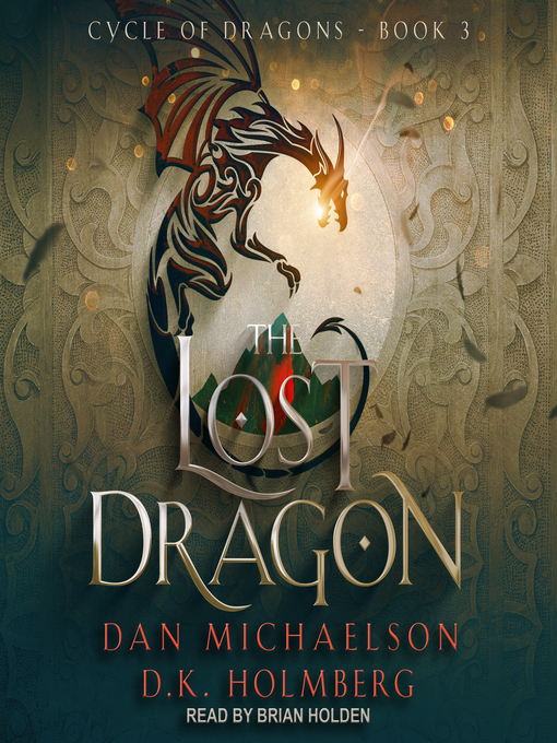 Title details for The Lost Dragon by Dan Michaelson - Available